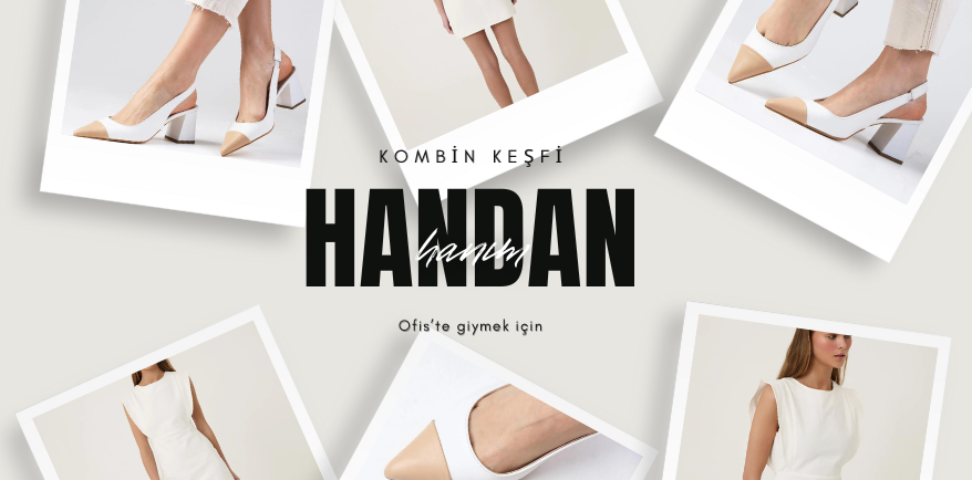 Handan hanım için ofiste giyebileceği kombin keşfi kapak resmi. Ortada büyük harflerle handan hanım yazısı yer alıyor. Yazının etrafında ise kombin parçalarının fotoğrafları yer alıyor.
