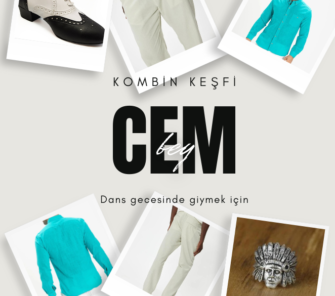 Stil Danışmanı Nazlıcan Polat'ın Cem Bey için yaptığı dans gecesinde giyebileceği kombin keşfi kapak resmi.